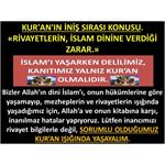 KUR'AN'IN İNİŞ SIRASI KONUSU. RİVAYETLERİN, İSLAM DİNİNE VERDİĞİ ZARAR