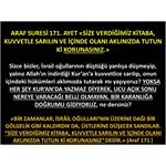 Araf Suresi 171. Ayet. Size Verdiğimiz Kitaba, Kuvvetle Sarılın......