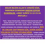 BİZLER İBLİSİN ALLAH'A VERDİĞİ SÖZE, FARKINDA OLMADAN YARDIM EDİYOR...