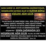 ŞURA SURESİ 13. AYETİ HAYATINA GEÇİRMEYENLER, MÜŞRİKLERİN SAFINDA OLUR