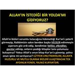 Allah’ın İstediği Bir Yolda 'mı Gidiyoruz?  