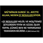 MÜ’MİNUN SURESİ  51. AYETTE ALLAH, NEDEN EY RESULLER DİYOR?